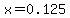 x=0.125