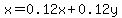 x=0.12x%2B0.12y