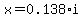 x=0.138%2Ai