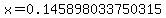 x=0.145898033750315