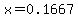 x=0.1667