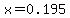 x=0.195