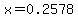 x=0.2578