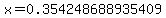 x=0.354248688935409