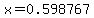x=0.598767