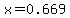 x=0.669