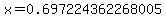 x=0.697224362268005