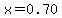 x=0.70