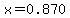 x=0.870
