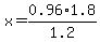x=0.96%2A1.8%2F1.2