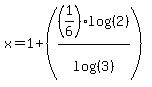 x=1%2B%28%281%2F6%29%2Alog%28%282%29%29%2Flog%28%283%29%29%29