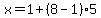 x=1%2B%288-1%29%2A5