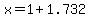 x=1%2B1.732