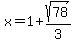 x=1%2Bsqrt%2878%29%2F3