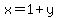 x=1%2By
