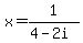 x=1%2F%284-2i%29
