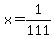x=1%2F111
