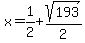 x=1%2F2%2Bsqrt%28193%29%2F2