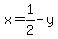 x=1%2F2-y