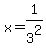 x=1%2F3%5E2