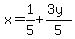 x=1%2F5%2B%283y%29%2F5