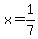 x=1%2F7