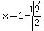 x=1-sqrt%289%2F2%29