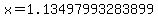 x=1.13497993283899