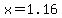 x=1.16