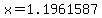 x=1.1961587