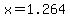 x=1.264