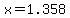 x=1.358