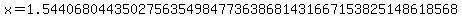 x=1.5440680443502756354984773638681431667153825148618568