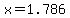 x=1.786
