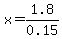 x=1.8%2F0.15