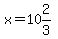 x=10%262%2F3