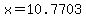 x=10.7703