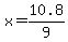 x=10.8%2F9