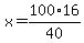 x=100%2A16%2F40