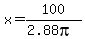 x=100%2F%282.88pi%29