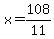 x=108%2F11