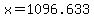 x=1096.633