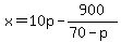 x=10p-900%2F%2870-p%29