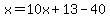 x=10x%2B13-40
