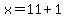 x=11%2B1