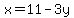 x=11-3y