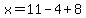 x=11-4%2B8