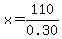 x=110%2F0.30