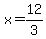 x=12%2F3