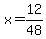 x=12%2F48